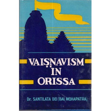 Vaisnavism in Orissa [An Old and Rare Book]